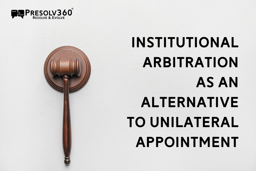 Institutional Arbitration