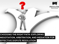 To Arbitrate or to Mediate: Choosing the Right Solution for Effective Dispute Resolution