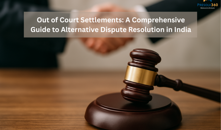 Out of Court Settlements adr india